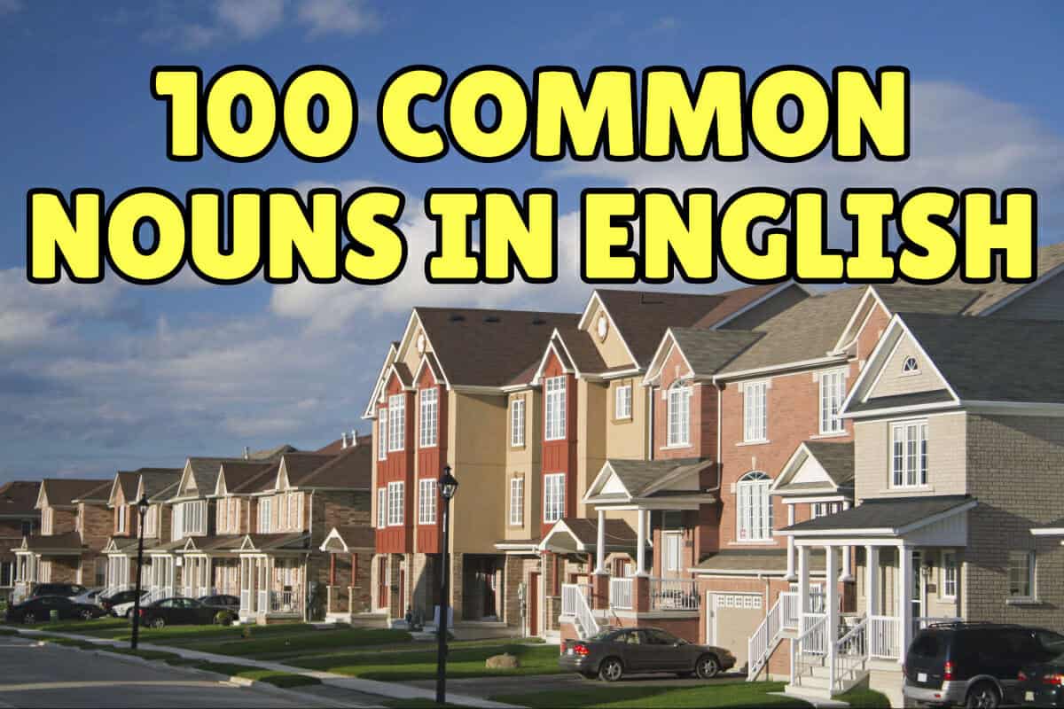 Common Nouns \u2013 Espresso in English 100 English Espresso Common English Nouns \u2013 English 100 in