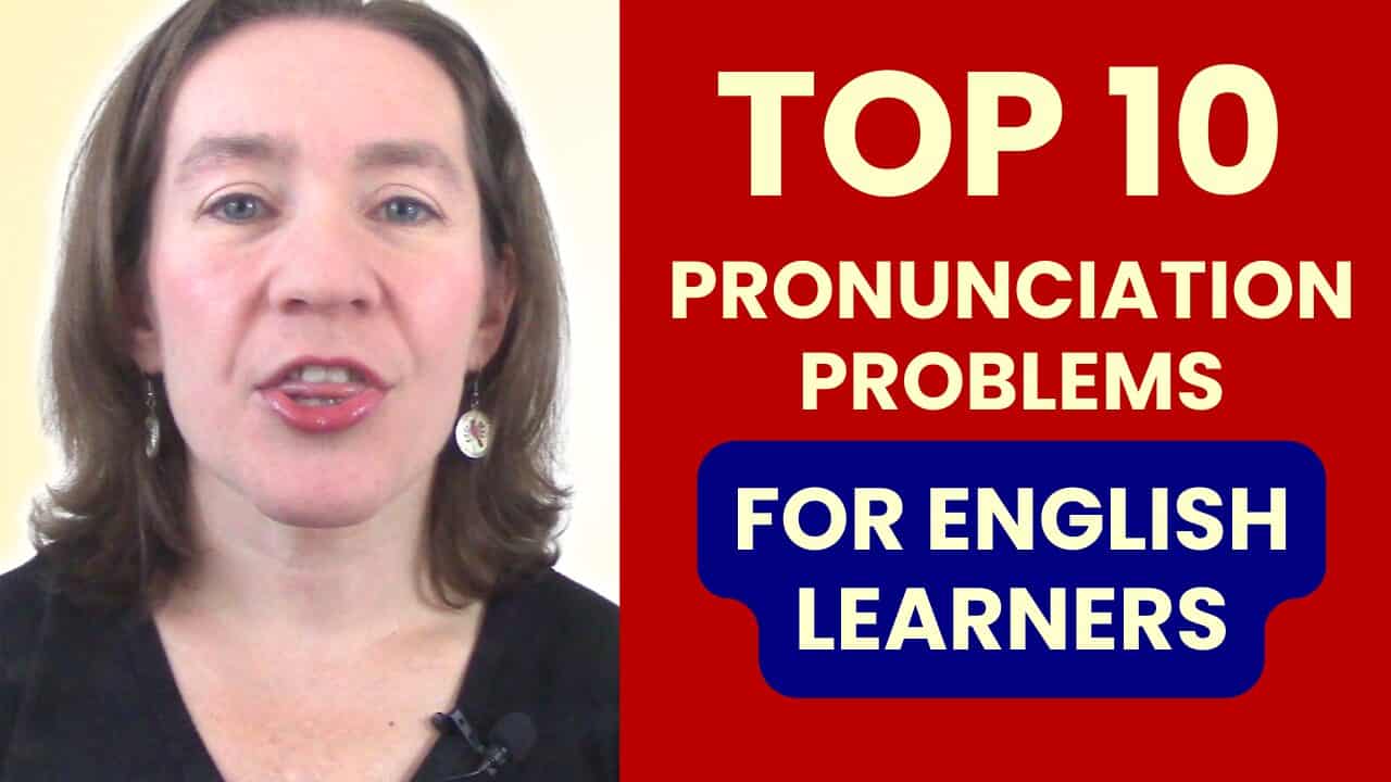 Top 10 English Pronunciation Problems - Espresso English