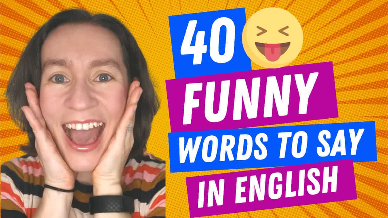 40-funny-sounding-words-in-english-espresso-english