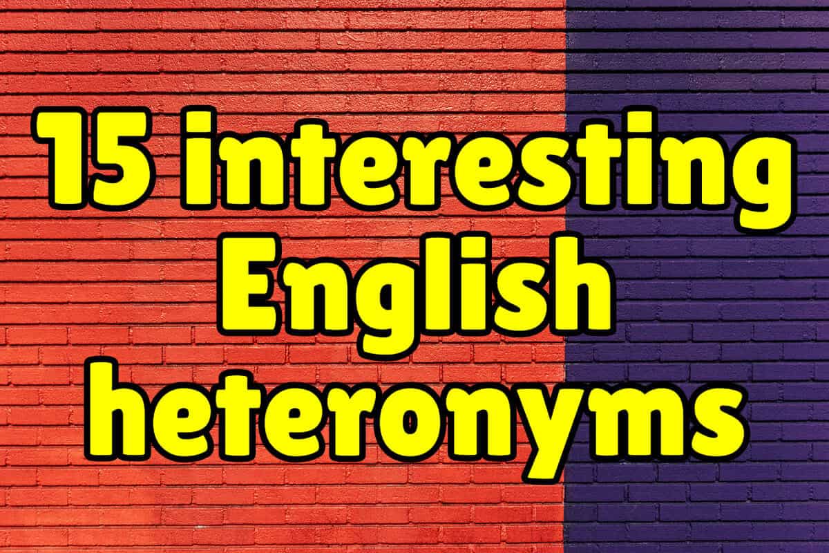 Common English Heteronyms Espresso English