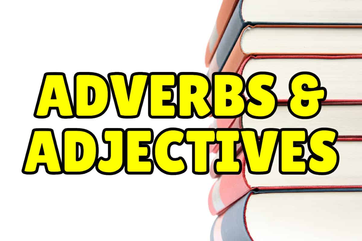 Adverbs And Adjectives Espresso English
