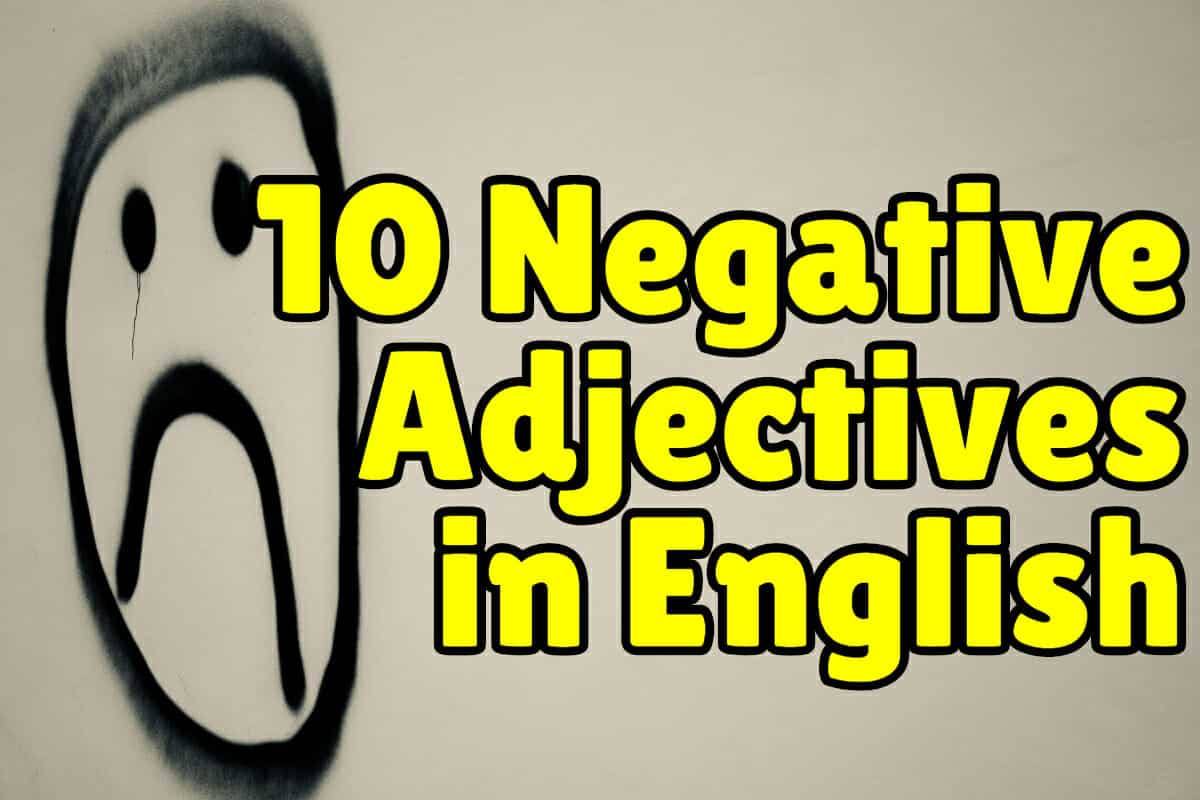 a negative adjectives a negative adjectives