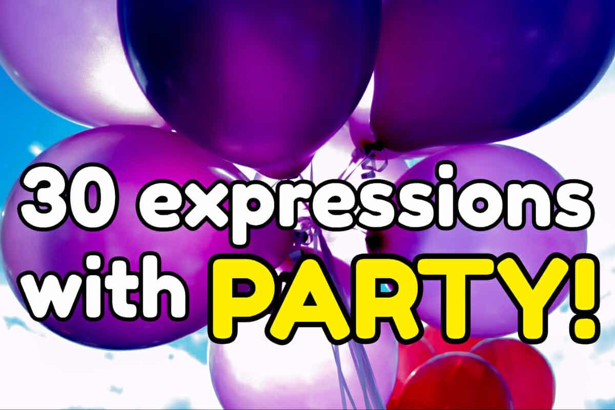 English expressions with PARTY Espresso English