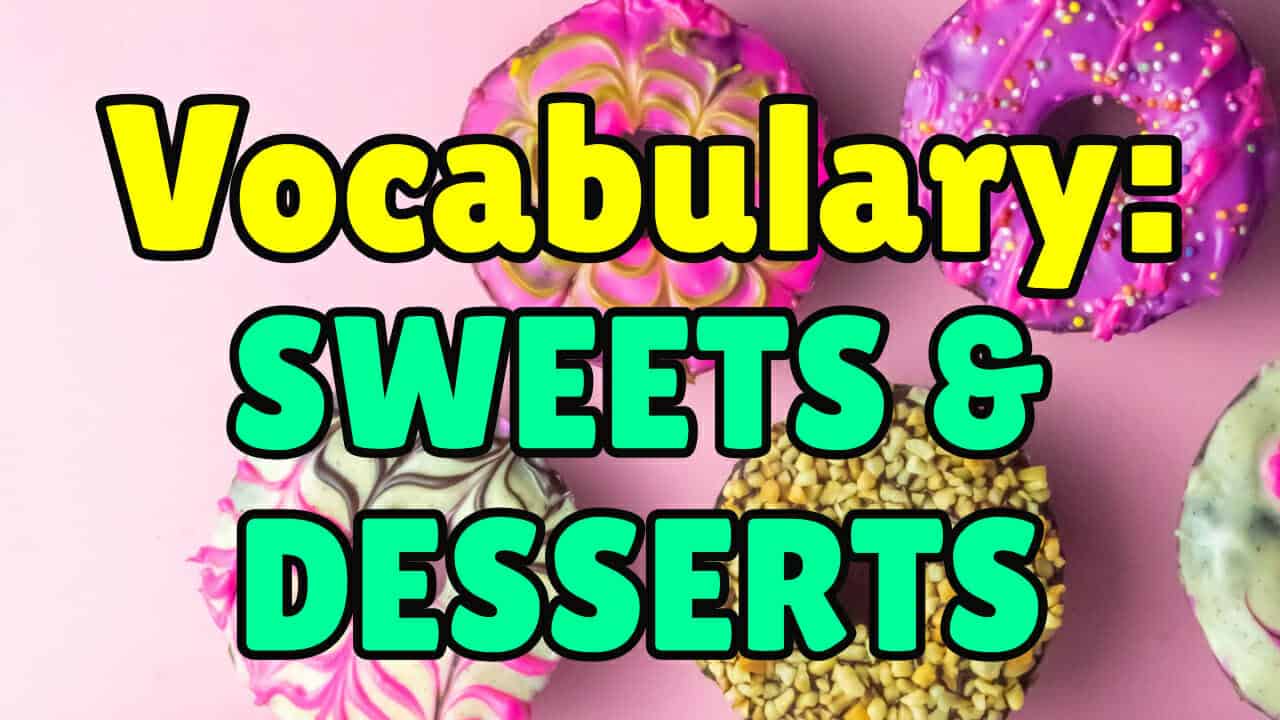 English Vocabulary Words Sweets & Desserts Espresso English