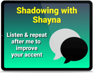 Shadowing with Shayna Course