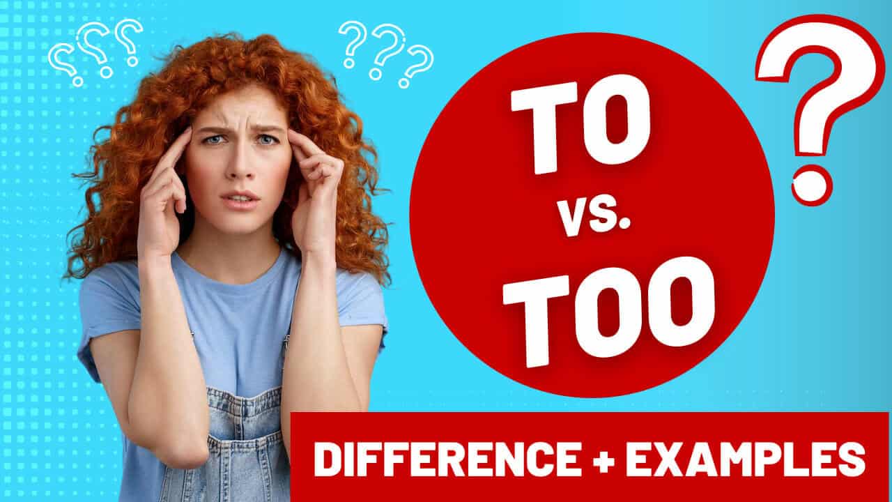 To vs too difference examples espresso english