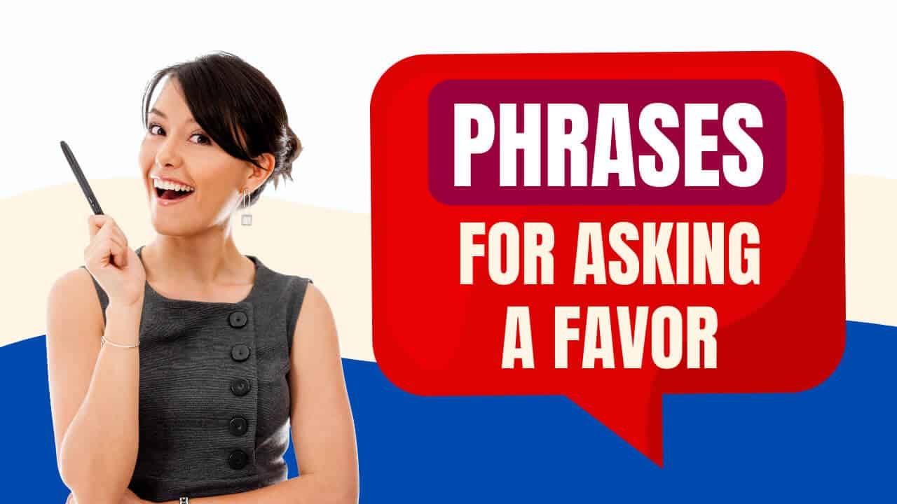 English phrases for asking a favor - Espresso English