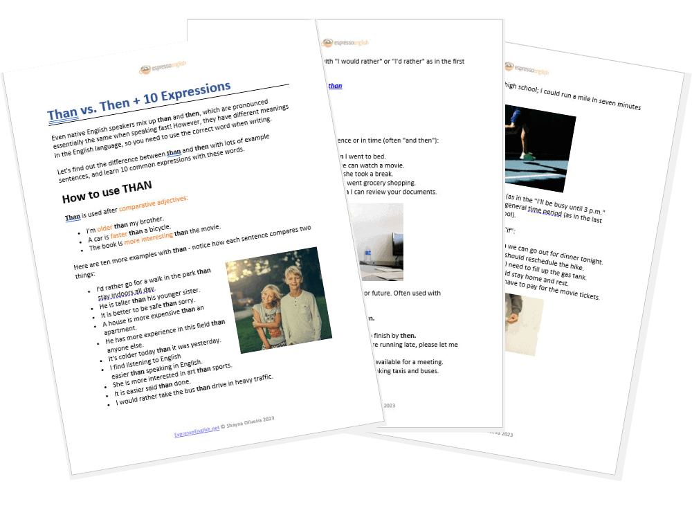 Then vs. than: Difference + Examples Espresso English