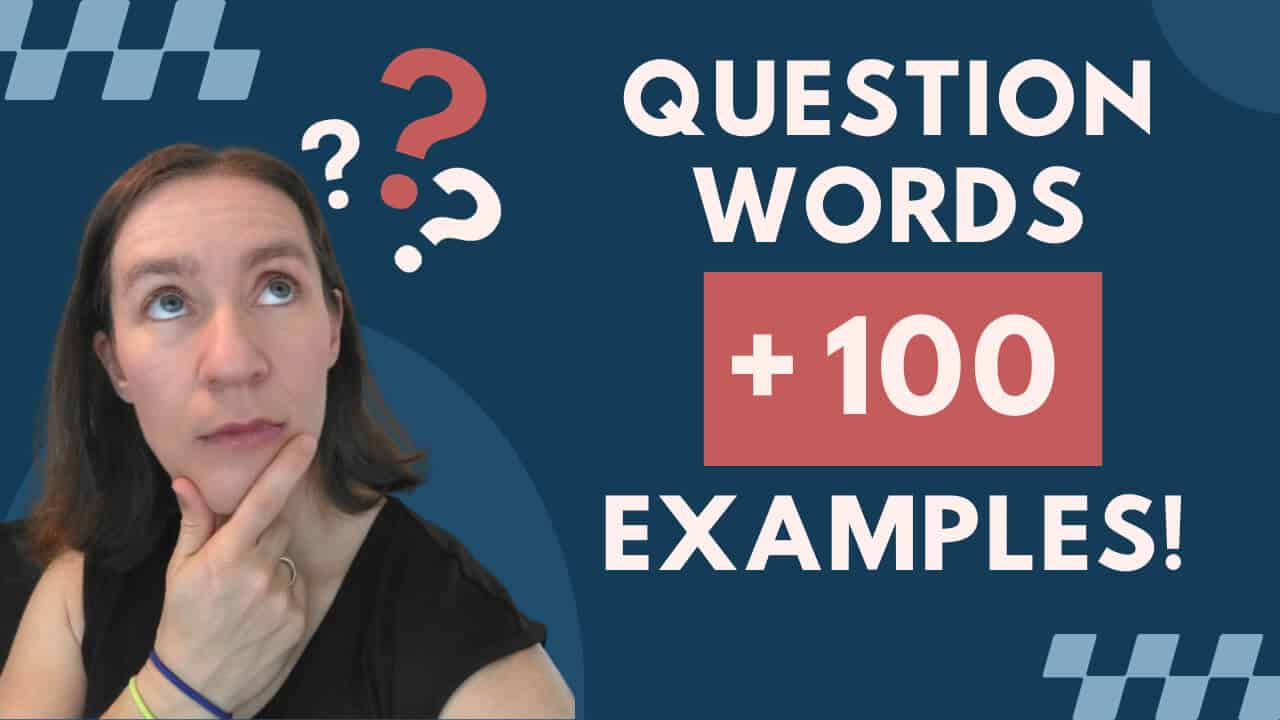 Question Words + 100 Example Questions - Espresso English